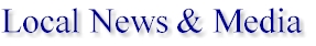 Local News and Media